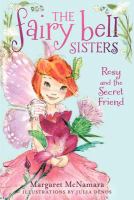 The Fairy Bell Sisters #2: Rosy and the Secret Friend cover