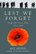Lest We Forget Forgotten Voices from 1914-1945 cover