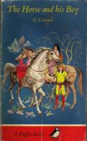 Horse and His Boy (Puffin Books) cover