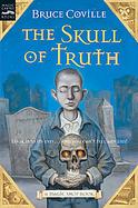 The Skull of Truth: A Magic Shop Book cover
