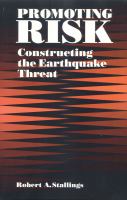 Promoting Risk Constructing the Earthquake Threat cover