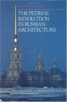 The Petrine Revolution in Russian Architecture cover