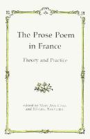 The Prose Poem in France Theory and Practice cover