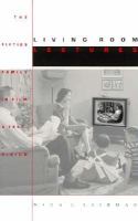 Living Room Lectures The Fifties Family in Film and Television cover