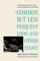 The Common but Less Frequent Loon and Other Essays cover