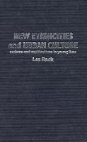 New Ethnicities and Urban Culture cover