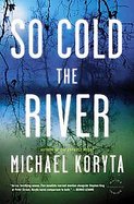 So Cold the River cover