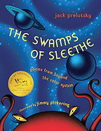 The Swamps of Sleethe Poems from Beyond the Solar System cover