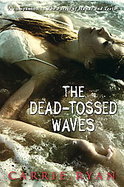 The Dead-tossed Waves cover