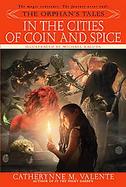 The Orphan's Tales in the Cities of Coin and Spice cover