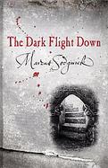 The Dark Flight Down cover