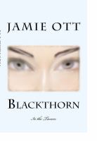 Blackthorn : In the Tween cover