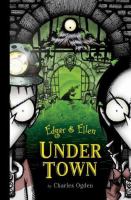 Under Town (Edgar , &,  Ellen) cover