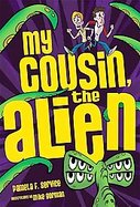 My Cousin, the Alien cover