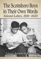 The Scottsboro Boys in Their Own Words : Selected Letters, 1931-1950 cover