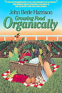 Growing Food Organically cover