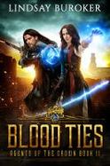 Blood Ties : Agents of the Crown, Book 2 cover