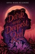 Dark and Deepest Red cover