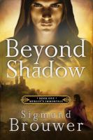 Beyond Shadow : Book 1 in the Merlin's Immortals Series cover