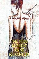 The King Against Anne Bickerton cover