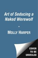 The Art of Seducing a Naked Werewolf cover