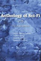 Anthology of Sci-Fi V15, the Pulp Writers cover