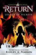 Kingdom Keepers: the Return Book Two Legacy of Secrets cover