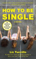 How to Be Single : A Novel cover