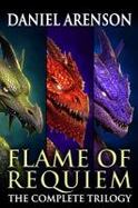 Flame of Requiem: the Complete Trilogy cover