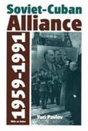 Soviet-Cuban Alliance 1959-1991 cover