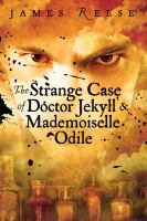 The Strange Case of Dr. Jekyll and Mademoiselle Odile cover