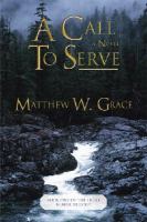 A Call to Serve (Light Bearer Trilogy) (Light Bearer Trilogy) cover