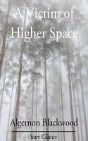 A Victim of Higher Space cover