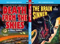 Brain Sinner, the, and Death from the Skies cover