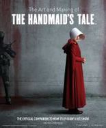 The Art and Making of the Handmaid's Tale cover