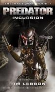 Predator - Incursion : The Rage War 1 cover
