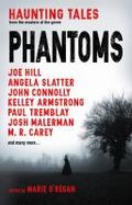 Phantoms: Haunting Tales from Masters of the Genre cover