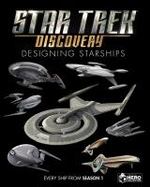 Star Trek: Designing Starships Volume 4: Discovery cover