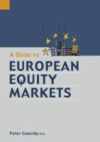 A Guide to European Financial Markets cover