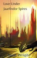 Love Under Jaarfindor Spires cover