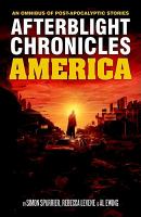 The Afterblight Chronicles Omnibus: America cover