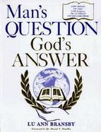 Mans Question Gods Answer: cover