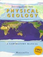 Investigations into Physical Geology A Laboratory Manual cover