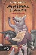 Animal Farm With Connections cover
