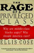 The Rage of a Privileged Class cover