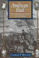 An American Iliad: The Story of the Civil War cover