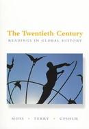 The Twentieth Century Readings in Global History cover