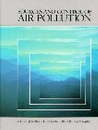 Sources and Control of Air Pollution cover