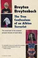 The True Confessions of an Albino Terrorist cover