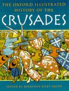 The Oxford Illustrated History of the Crusades cover